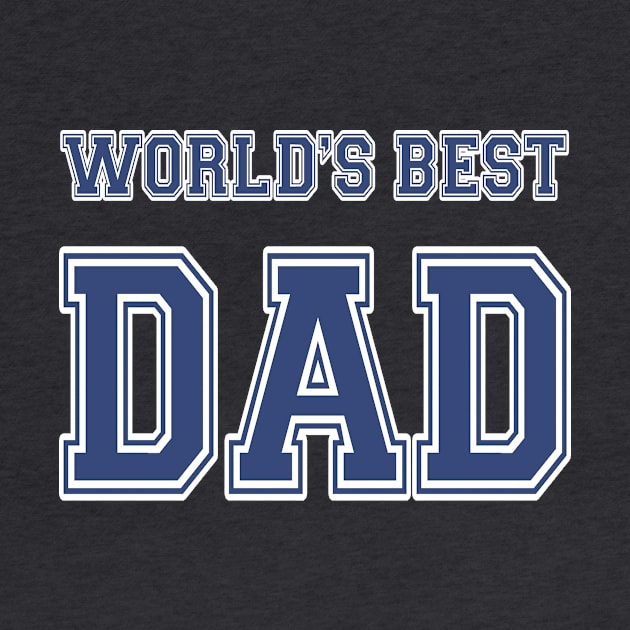 World's Best Dad Athletic by JerryWLambert